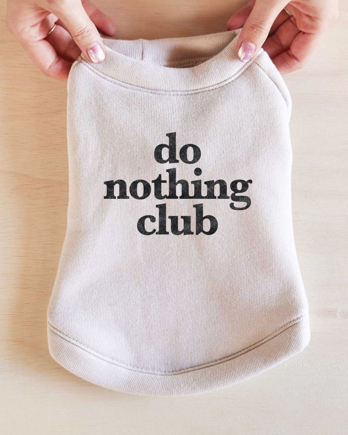 Do Nothing Club Dog Sweatshirt